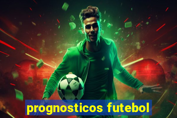 prognosticos futebol